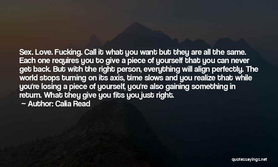 Give Back What You Get Quotes By Calia Read