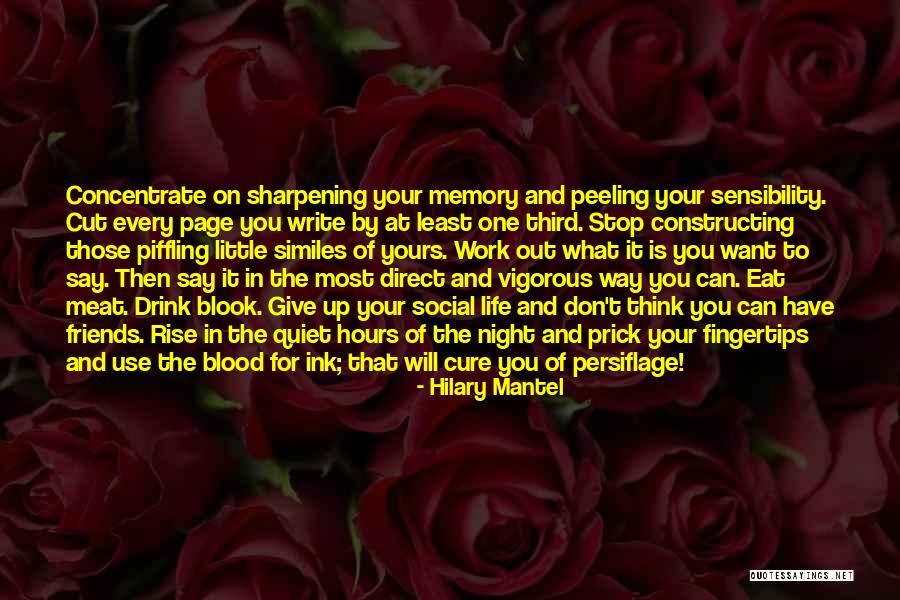 Give Blood Quotes By Hilary Mantel Give Blood Quotes By Hilary Mantel
