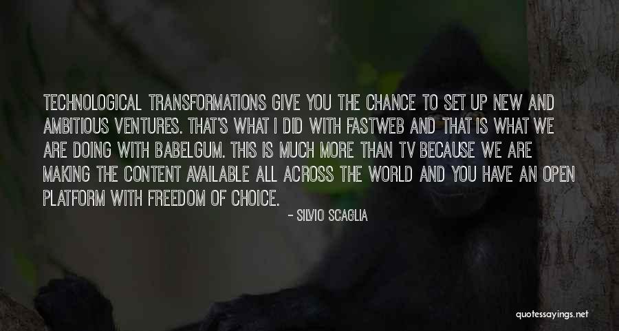 Give Chance Quotes By Silvio Scaglia Give Chance Quotes By Silvio Scaglia