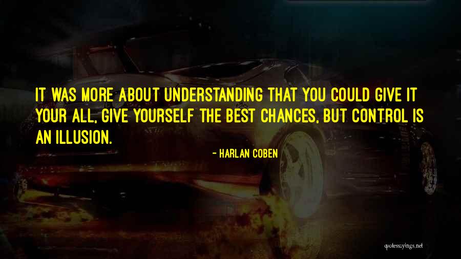 Give Chances Quotes By Harlan Coben Give Chances Quotes By Harlan Coben