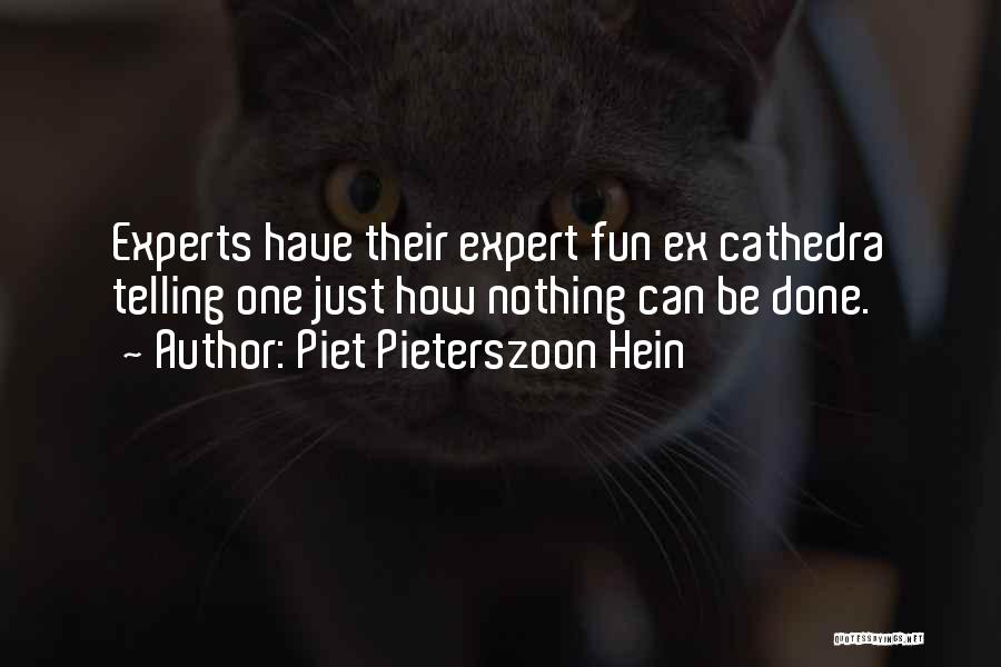 Give Credit When Credit Is Due Quotes By Piet Pieterszoon Hein