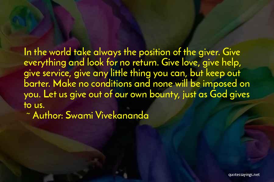 Give Everything To God Quotes By Swami Vivekananda