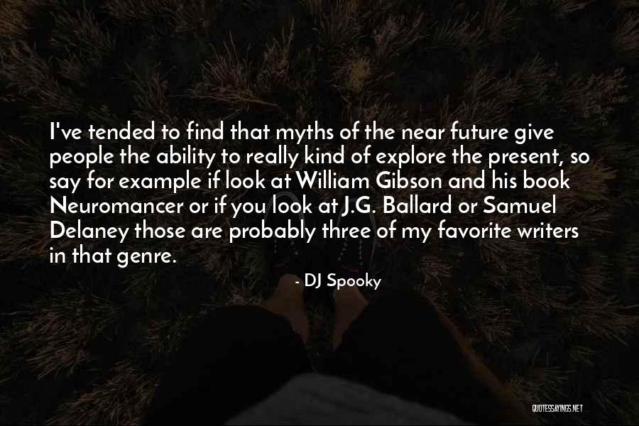 Give Example Of Quotes By DJ Spooky Give Example Of Quotes By DJ Spooky