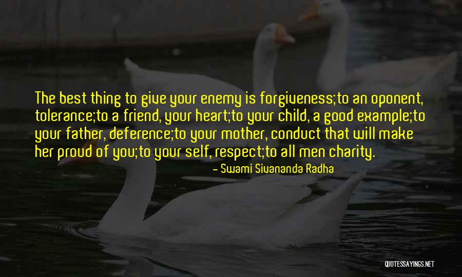 Give Example Of Quotes By Swami Sivananda Radha Give Example Of Quotes By Swami Sivananda Radha