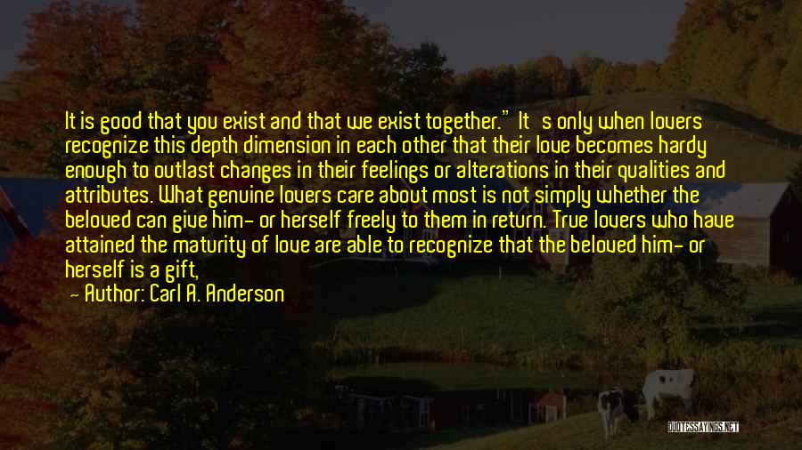 Give Freely Quotes By Carl A. Anderson