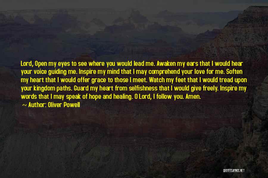 Give Freely Quotes By Oliver Powell