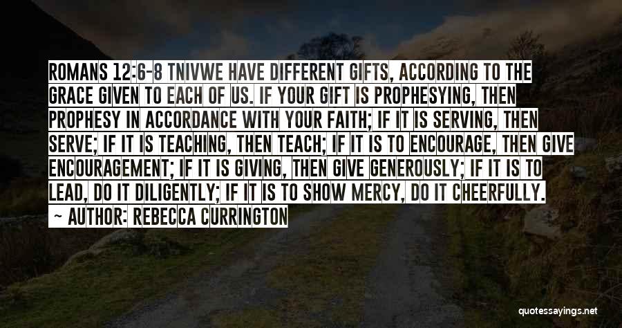 Give Generously Quotes By Rebecca Currington