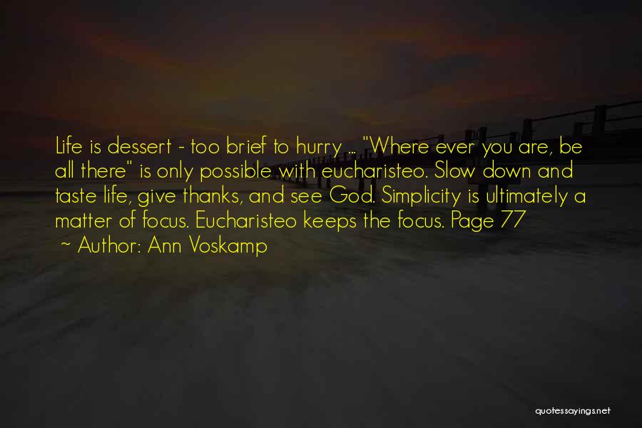 Give God Thanks Quotes By Ann Voskamp