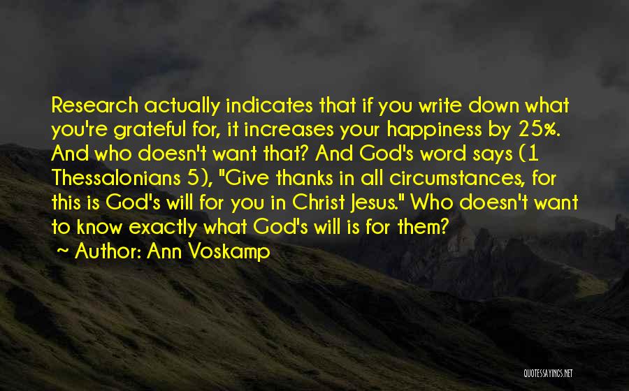 Give God Thanks Quotes By Ann Voskamp