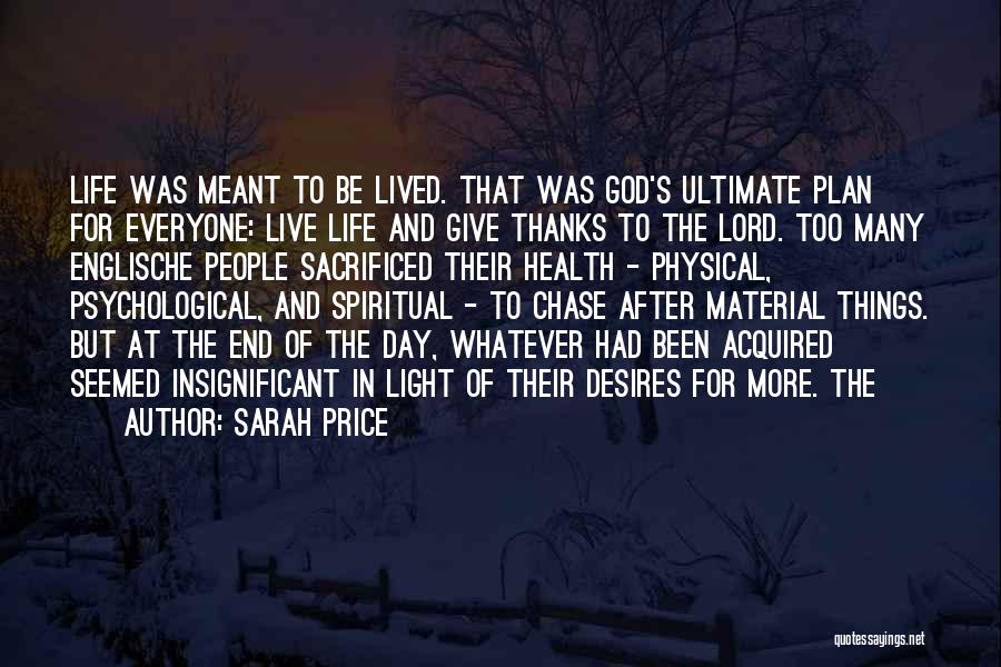 Give God Thanks Quotes By Sarah Price