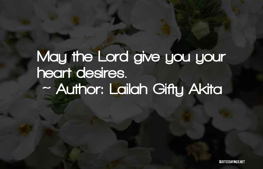 Give God Your Heart Quotes By Lailah Gifty Akita