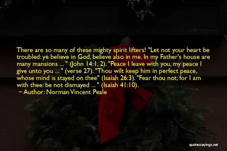 Give God Your Heart Quotes By Norman Vincent Peale