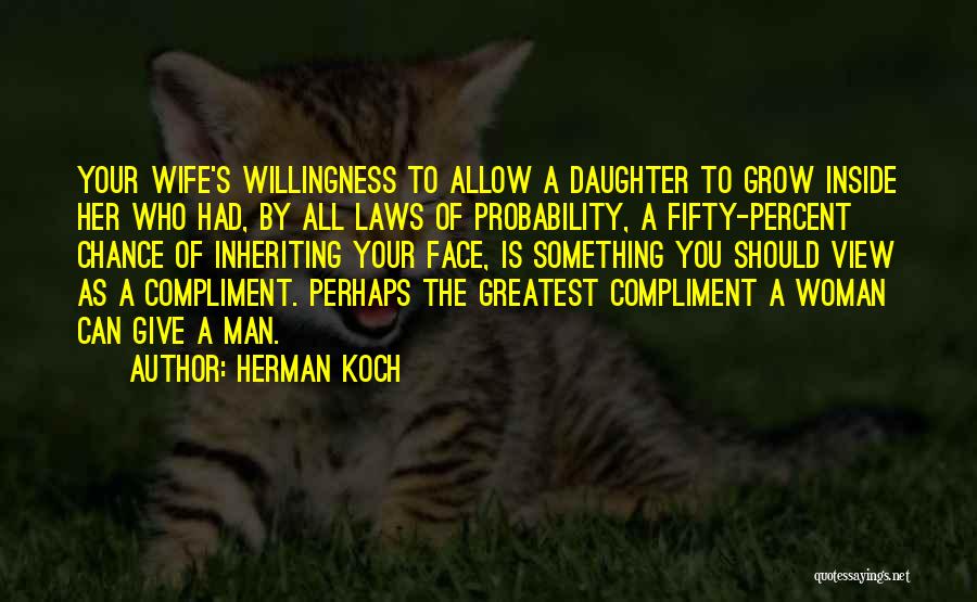 Give Her A Chance Quotes By Herman Koch