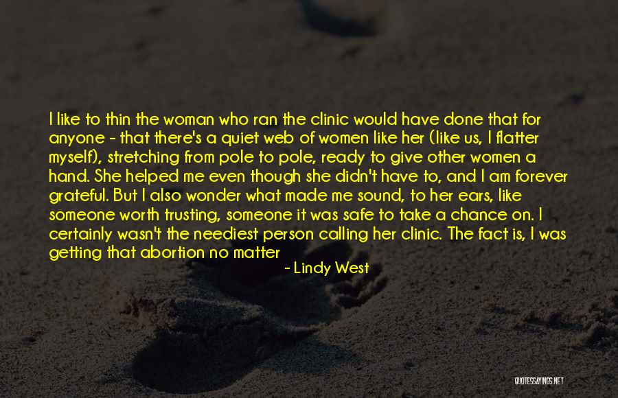 Give Her A Chance Quotes By Lindy West Give Her A Chance Quotes By Lindy West