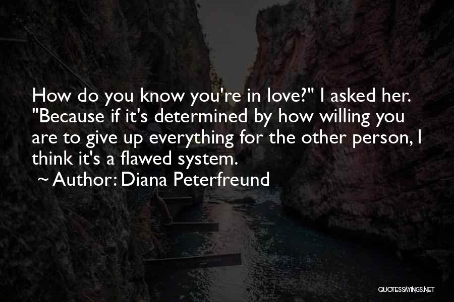 Give Her Everything Quotes By Diana Peterfreund