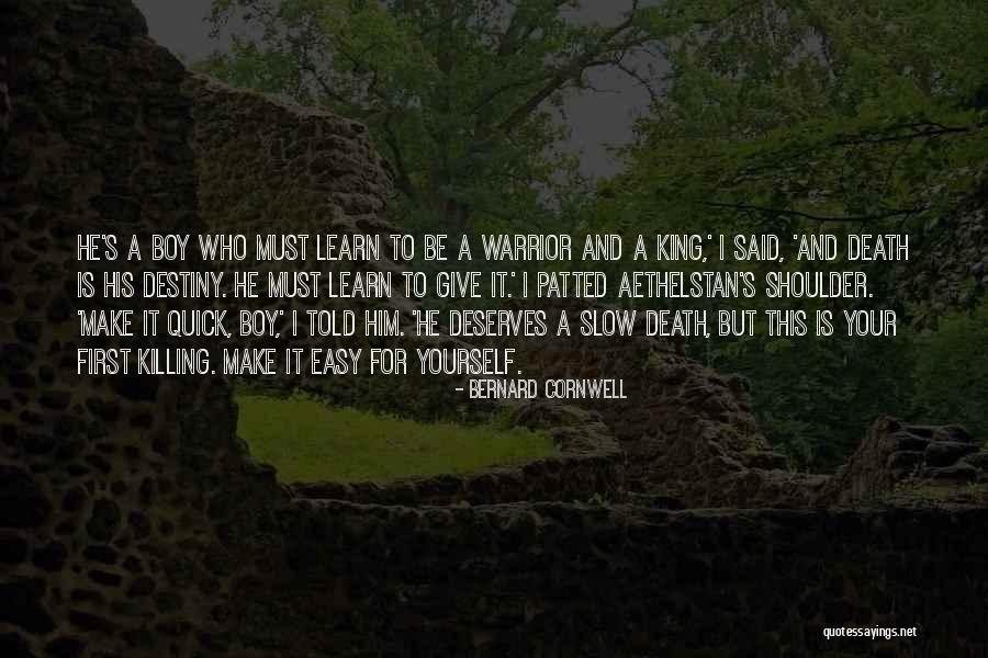 Give Her What She Deserves Quotes By Bernard Cornwell