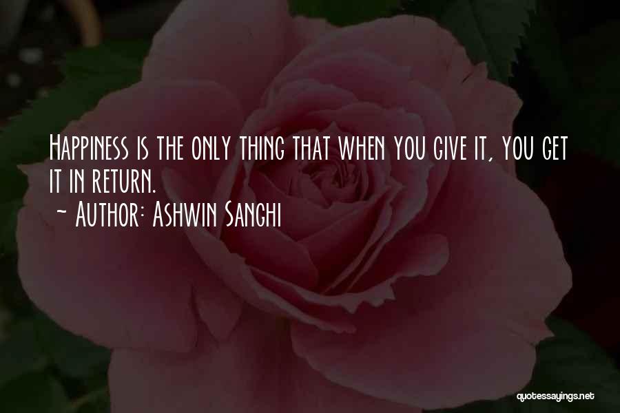Give In Return Quotes By Ashwin Sanghi