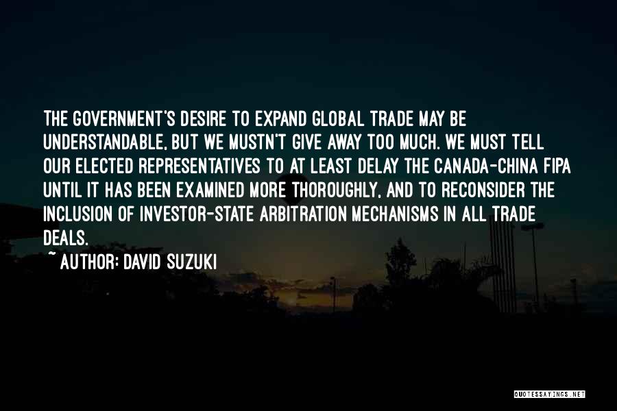 Give It All Away Quotes By David Suzuki