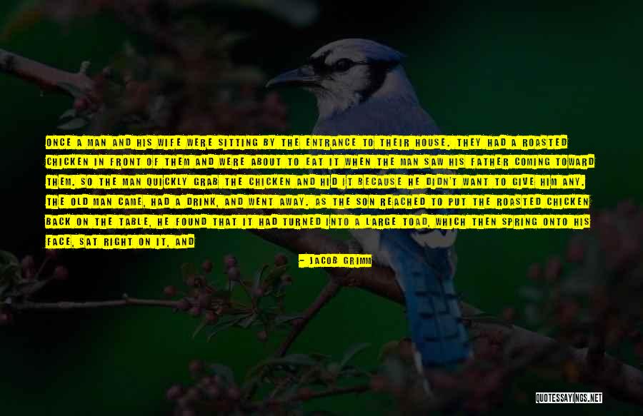 Give It All Away Quotes By Jacob Grimm Give It All Away Quotes By Jacob Grimm