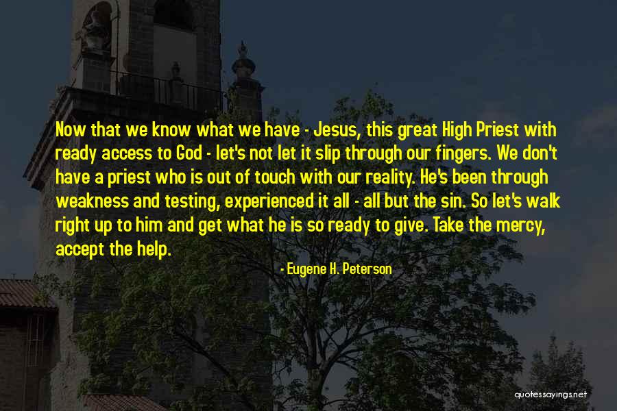 Give It All To God Quotes By Eugene H. Peterson Give It All To God Quotes By Eugene H. Peterson