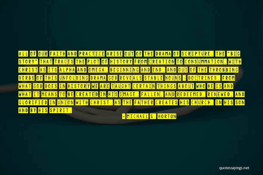 Give It All To God Quotes By Michael S. Horton Give It All To God Quotes By Michael S. Horton