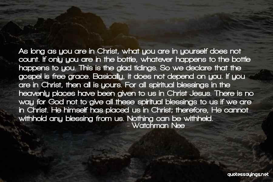 Give It All To Jesus Quotes By Watchman Nee