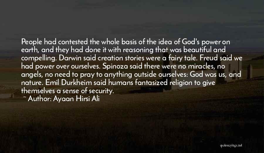 Give It Over To God Quotes By Ayaan Hirsi Ali