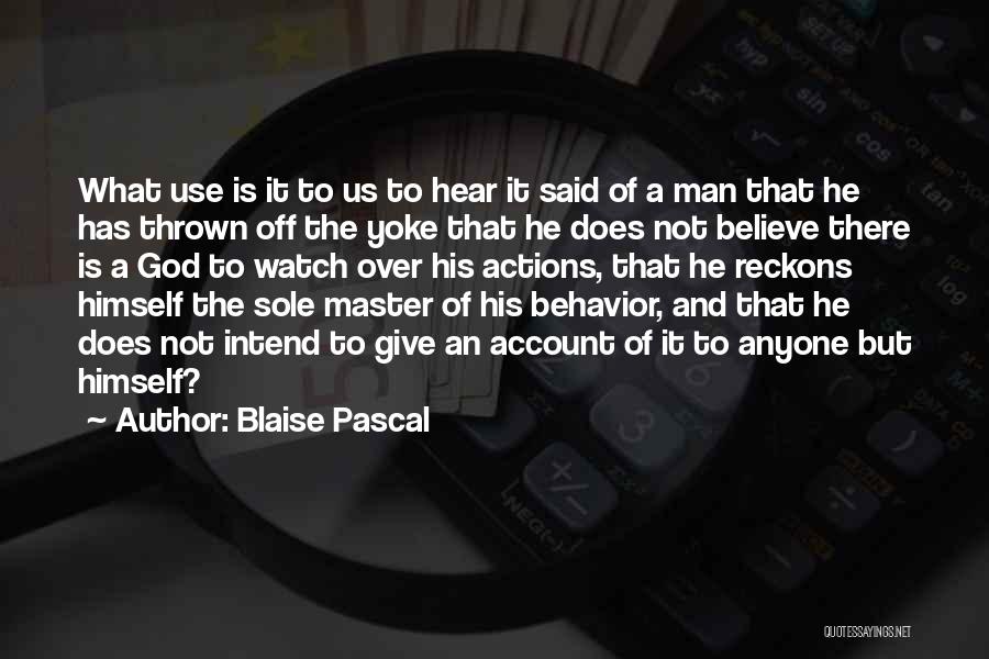 Give It Over To God Quotes By Blaise Pascal
