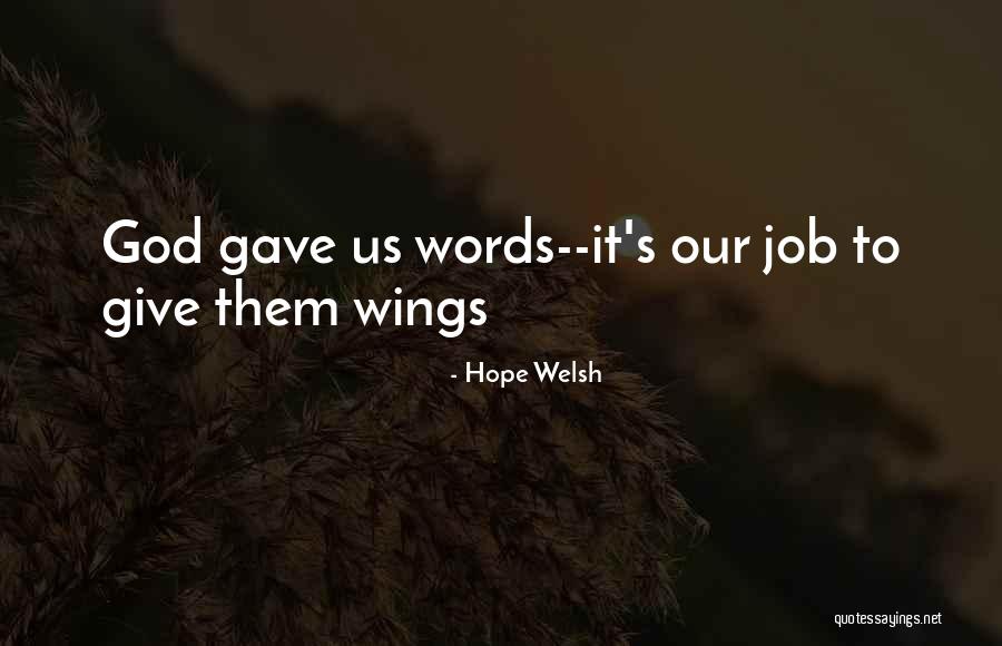 Give It To God Quotes By Hope Welsh Give It To God Quotes By Hope Welsh