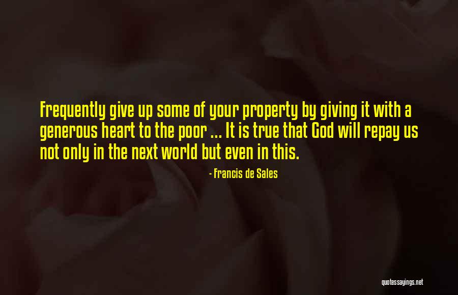 Give It Up Quotes By Francis De Sales