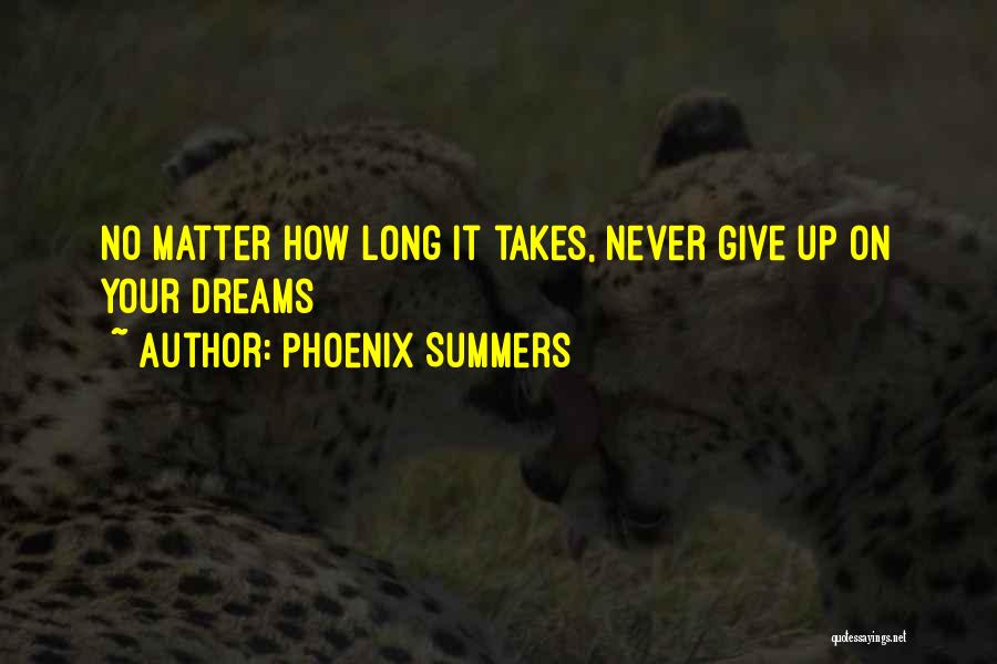 Give It Up Quotes By Phoenix Summers