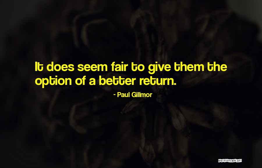 Give It Your All And Get Nothing In Return Quotes By Paul Gillmor Give It Your All And Get Nothing In Return Quotes By Paul Gillmor