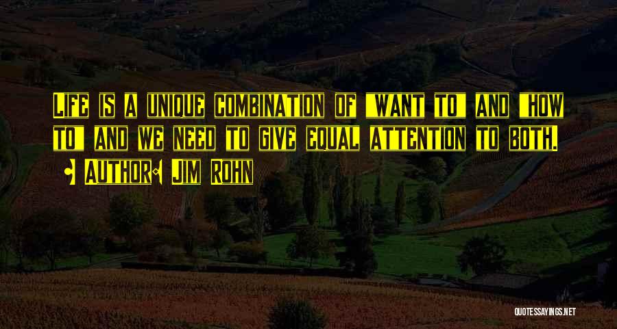 Give Me All Your Attention Quotes By Jim Rohn