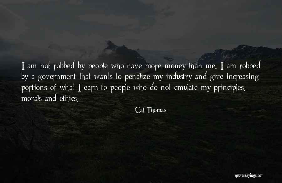 Give Me Money Quotes By Cal Thomas Give Me Money Quotes By Cal Thomas
