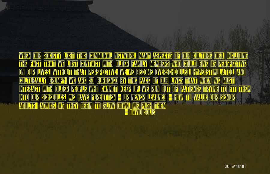 Give Me More Patience Quotes By David Solie Give Me More Patience Quotes By David Solie