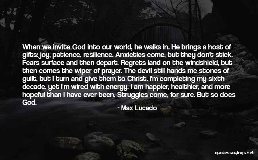 Give Me More Patience Quotes By Max Lucado Give Me More Patience Quotes By Max Lucado
