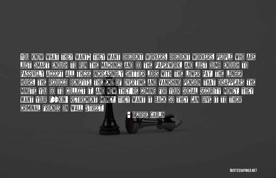 Give Me My Money Back Quotes By George Carlin Give Me My Money Back Quotes By George Carlin