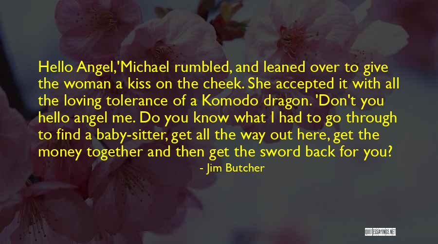 Give Me My Money Back Quotes By Jim Butcher Give Me My Money Back Quotes By Jim Butcher