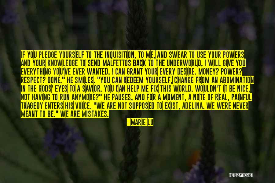 Give Me My Money Back Quotes By Marie Lu Give Me My Money Back Quotes By Marie Lu