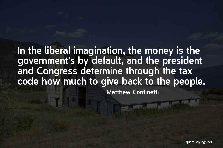 Give Me My Money Back Quotes By Matthew Continetti Give Me My Money Back Quotes By Matthew Continetti