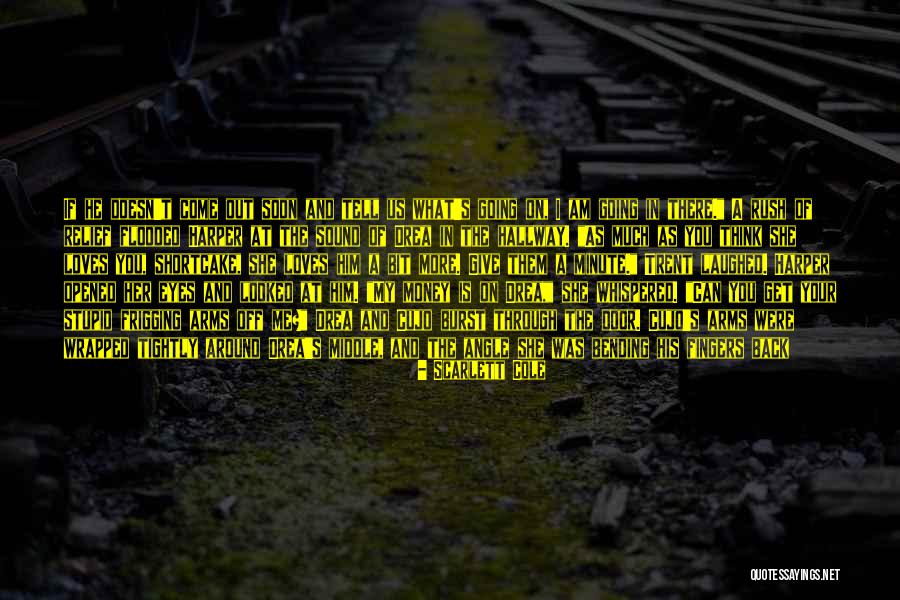 Give Me My Money Back Quotes By Scarlett Cole Give Me My Money Back Quotes By Scarlett Cole