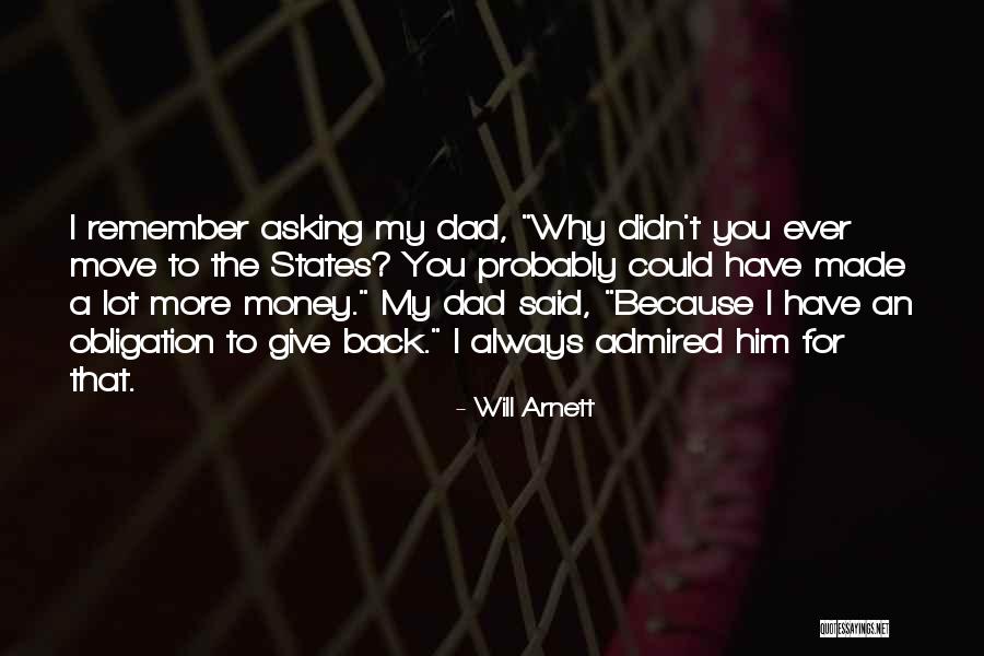 Give Me My Money Back Quotes By Will Arnett Give Me My Money Back Quotes By Will Arnett