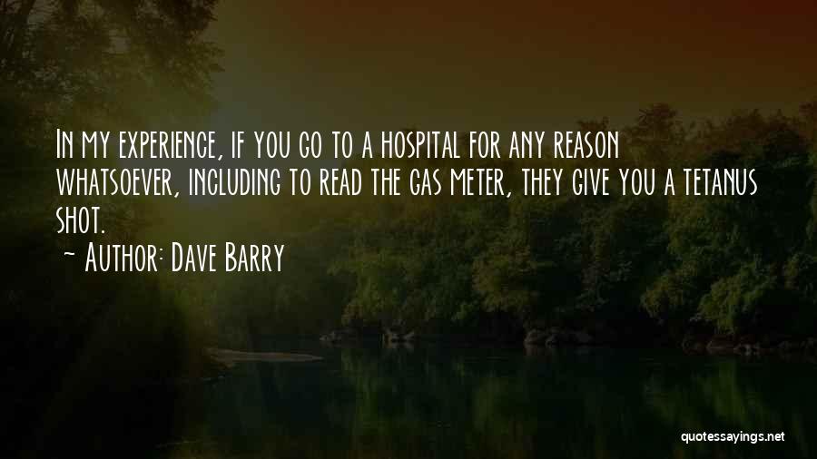 Give Me Your Best Shot Quotes By Dave Barry