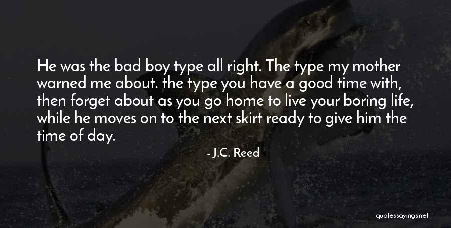 Give Me Your Time Quotes By J.C. Reed