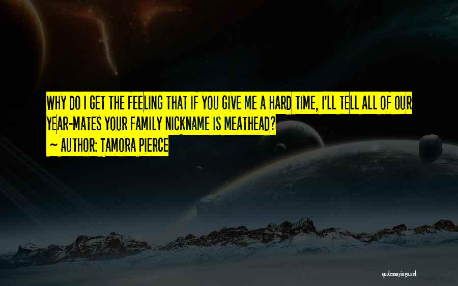 Give Me Your Time Quotes By Tamora Pierce