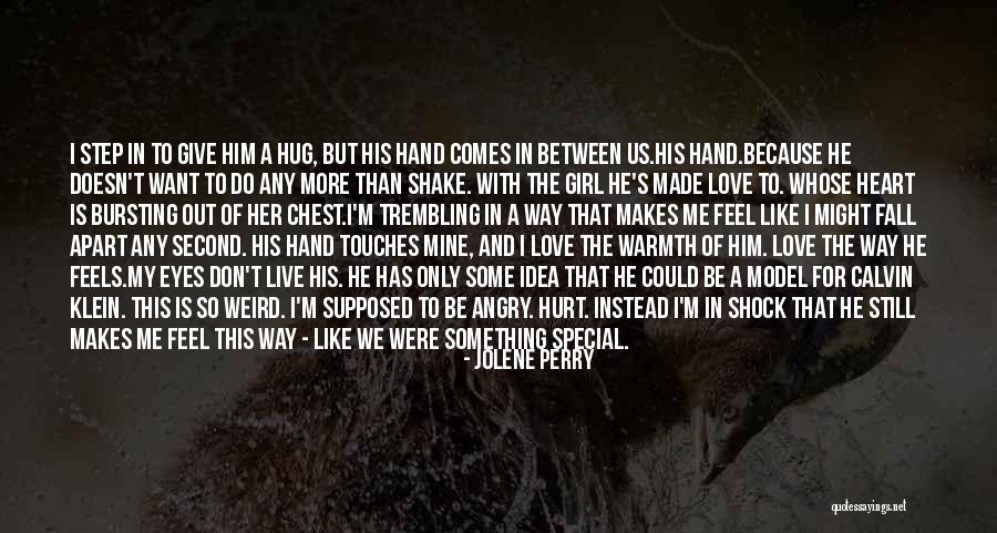 Give More Love Quotes By Jolene Perry Give More Love Quotes By Jolene Perry