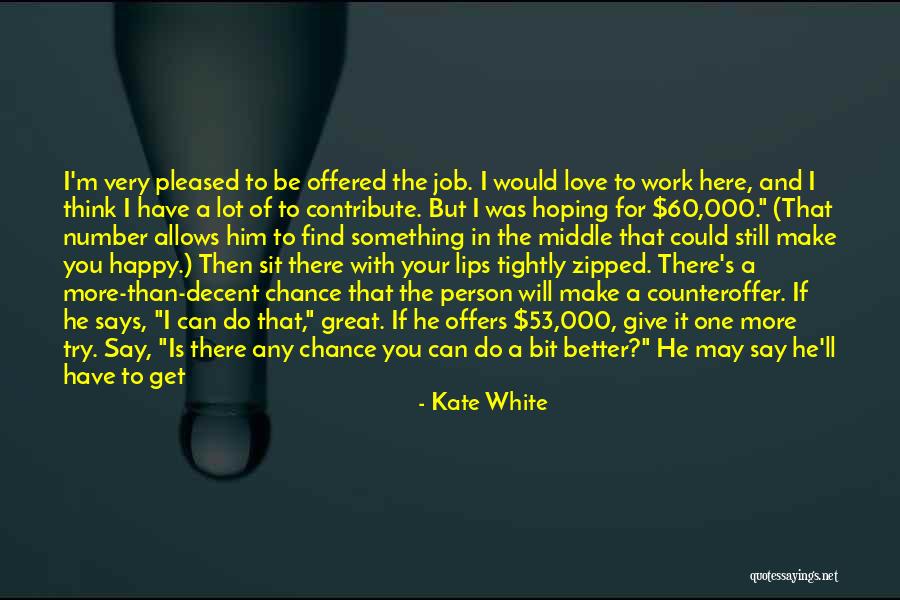 Give More Than You Get Quotes By Kate White