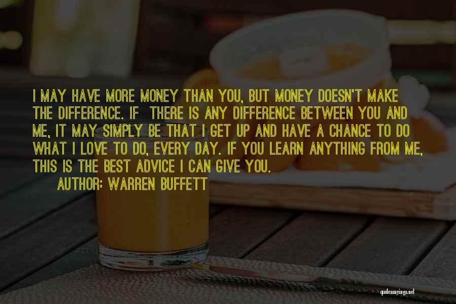 Give More Than You Get Quotes By Warren Buffett