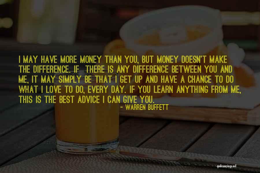 Give More Than You Get Quotes By Warren Buffett