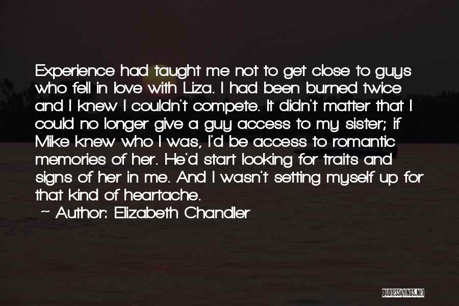 Give Myself Up Quotes By Elizabeth Chandler